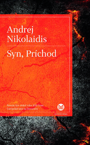 Syn, Príchod