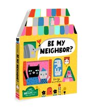 Be My Neighbor