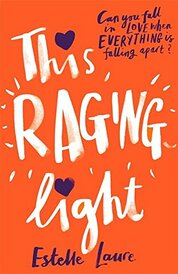 This Raging Light