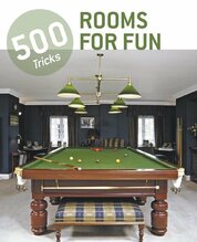 500 tricks rooms for fun