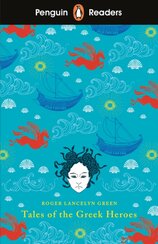 Penguin Reader Level 7: Tales of the Greek Heroes