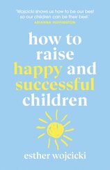 How to Raise Successful People
