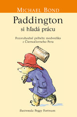 Paddington si hľadá prácu (Medvedík Paddington 7)