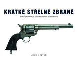 Krátké střelné zbraně