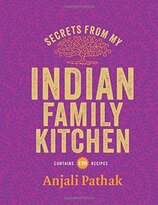 Secrets From My Indian Family Kitchen