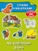 Čítanie s nálepkami. Na dedinskom dvore