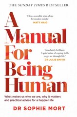A Manual for Being Human