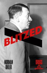 Blitzed: Drugs in the Third Reich