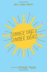 Summer Days and Summer Nights