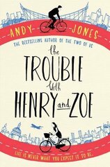 The Trouble With Henry And Zoe