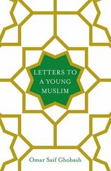Letters to a Young Muslim