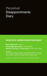 Perpetual Disappointments Diary