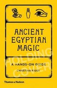 Ancient Egyptian Magic