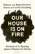 Our House is on Fire