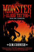 Monster Blood Tattoo: Foundling