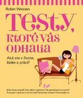 Testy, ktoré vás odhalia