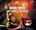 Angry Birds: Hatching A Universe
