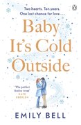 Baby Its Cold Outside