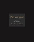Weiwei-isms
