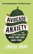 Avocado Anxiety