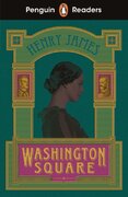 Penguin Readers Level 4: Washington Square (ELT Graded Reader)