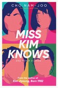 Miss Kim Knows and Other Stories