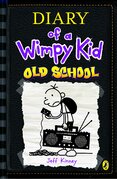 Diary of a Wimpy Kid: Old School Book 10