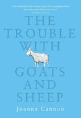 Trouble With Goats And Sheep