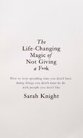 Life-Changing Magic of Not Giving a F..k