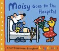 Maisy Goes to the Hospital