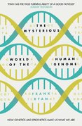 The Mysterious World Of The Human Genome
