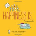 2017 Happiness Is... Family Wall Cal: Happiness Is