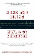 Mend the Living