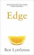 Edge: What Business Can Learn From Football
