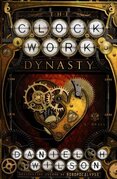 The Clockwork Dynasty