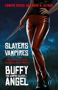 Slayers and Vampires