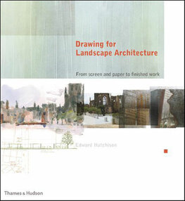 Drawing for Landscape Architecture