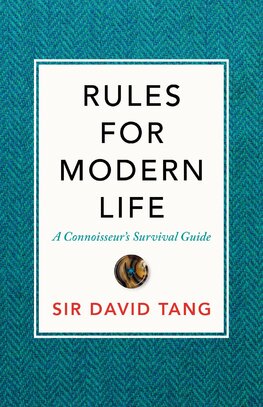 Rules for Modern Life