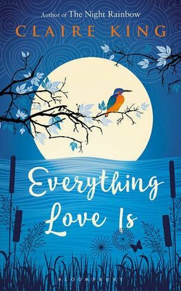 Everything Love Is